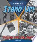 Stand Up! Fighting for Civil Rights cover