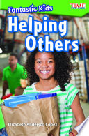Fantastic Kids: Helping Others cover
