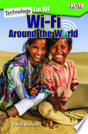 Technology for All: Wi-Fi Around the World cover