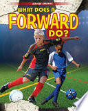 What Does a Forward Do? cover