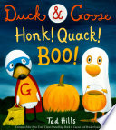 Duck & Goose: Honk! Quack! Boo! cover