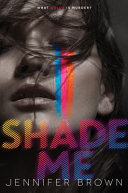 Shade Me cover