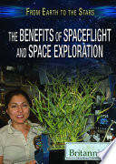 The Benefits of Spaceflight and Space Exploration cover