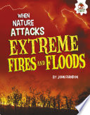 Extreme Fires and Floods cover