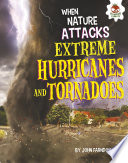 Extreme Hurricanes and Tornadoes cover