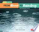 From River to Raindrop: The Water Cycle (Second Series) cover