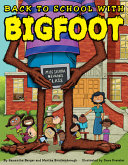 Back to School with Bigfoot cover
