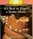 It's Best to Leave a Snake Alone cover