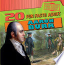 20 Fun Facts About Aaron Burr cover