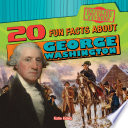 20 Fun Facts About George Washington cover