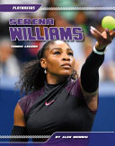 Serena Williams: Tennis Legend cover