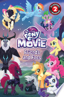 My Little Pony: The Movie: Friends and Foes cover