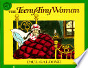 The Teeny-Tiny Woman: A Folk Tale Classic cover