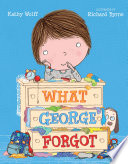 What George Forgot cover