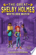 The Great Shelby Holmes Meets Her Match cover