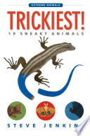 Trickiest! 19 Sneaky Animals cover