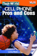Tech World: Cell Phone Pros and Cons cover