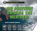 Air Pressure Driving the Weather! cover