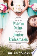 A Patron Saint for Junior Bridesmaids cover