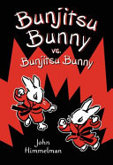Bunjitsu Bunny vs. Bunjitsu Bunny cover