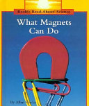 What Magnets Can Do cover