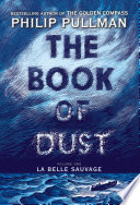 The Book of Dust: La Belle Sauvage cover