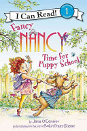 Fancy Nancy: Time for Puppy School cover