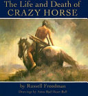 The Life and Death of Crazy Horse cover