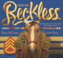 Sergeant Reckless: The True Story of the Little Horse Who Became a Hero cover
