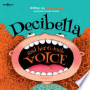 Decibella and Her 6-Inch Voice cover