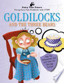 Goldilocks and the Three Bears: Take the Temperature Test and Solve the Porridge Puzzle! cover