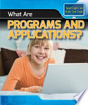 What Are Programs and Applications? cover