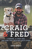 Craig & Fred: A Marine, a Stray Dog, and How They Rescued Each Other (Young Readers' Edition) cover