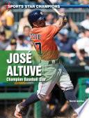 José Altuve: Champion Baseball Star cover