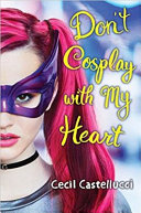 Don't Cosplay with My Heart cover
