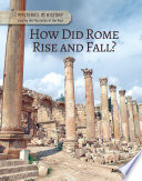 How Did Rome Rise and Fall? cover