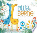 Blue & Bertie cover
