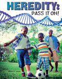 Heredity: Pass It On! cover
