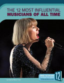 The 12 Most Influential Musicians of All Time cover