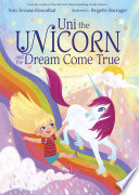 Uni the Unicorn and the Dream Come True cover