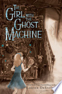 The Girl with the Ghost Machine cover