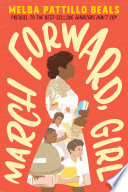 March Forward, Girl: From Young Warrior to Little Rock Nine cover