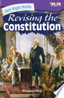 Just Right Words: Revising the Constitution cover