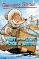 First to the Last Place on Earth! cover