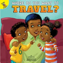 Where Do You Want to Travel? cover