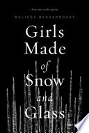 Girls Made of Snow and Glass cover