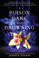 A Poison Dark and Drowning cover