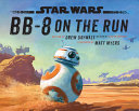 Star Wars: BB-8 on the Run cover