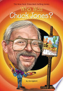 Who Was Chuck Jones? cover