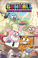 The Amazing World of Gumballl: Recipe for Disaster cover